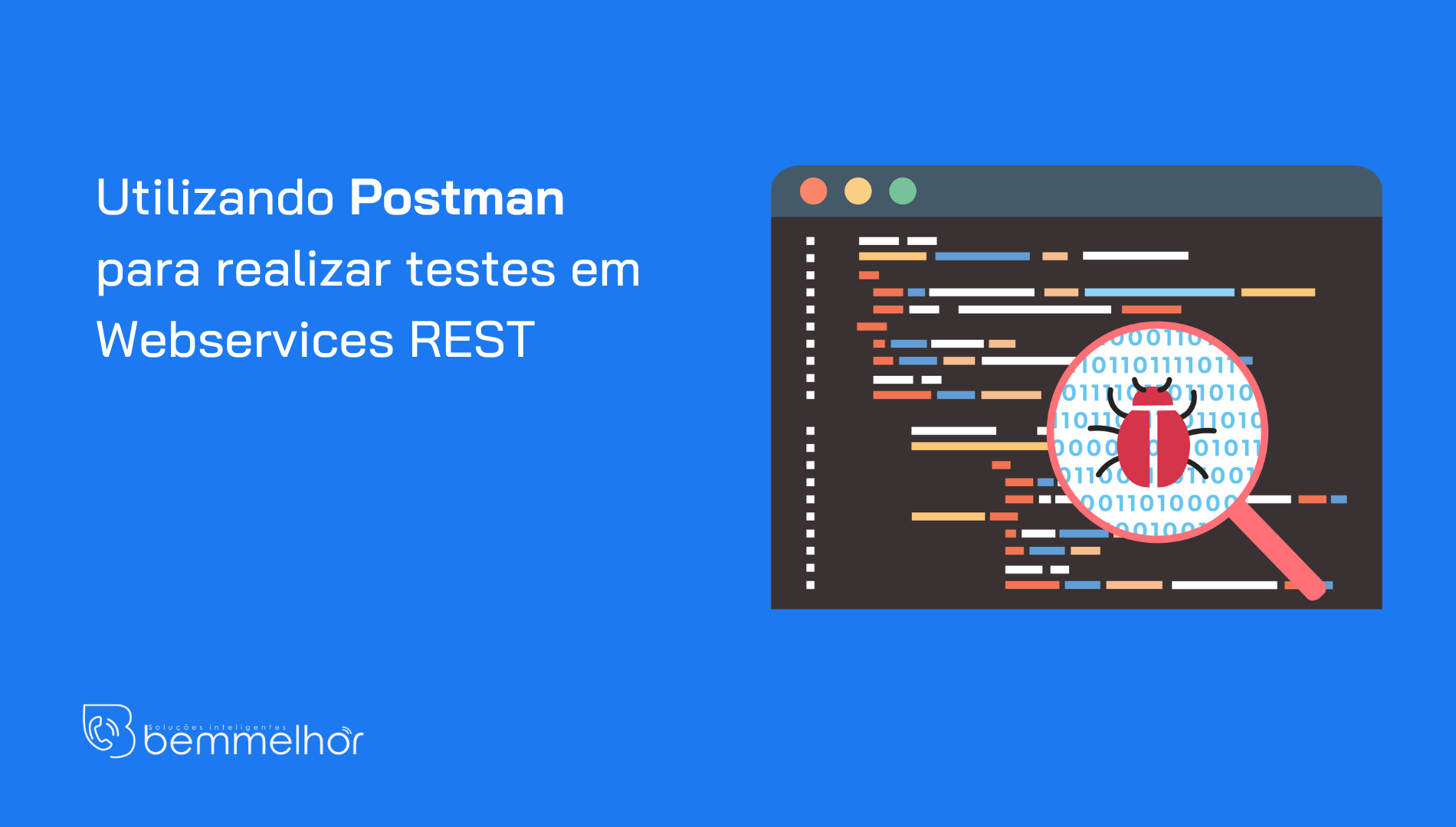 Utilizando Postman para realizar testes em Webservices REST