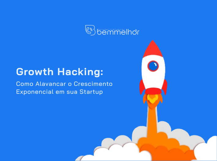 Capa para artigo com um foguete apontando para cima sobre: "Growth Hacking: Como Alavancar o Crescimento Exponencial em sua Startup"