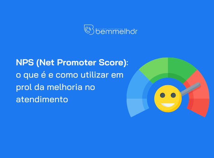 Thumb de blog com o escrito:"NPS (Net Promoter Score): o que é e como utilizar em prol da melhoria no atendimento". Além disso, um ícone representando o nível de satisfação do cliente.